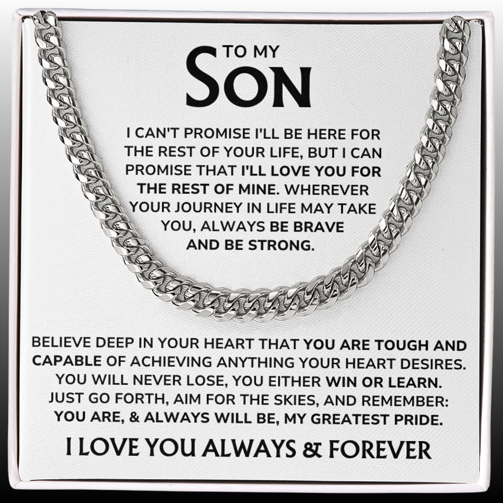 To My Son - "My Greatest Pride" Cuban Link Chain Necklace Gift Set – SN04