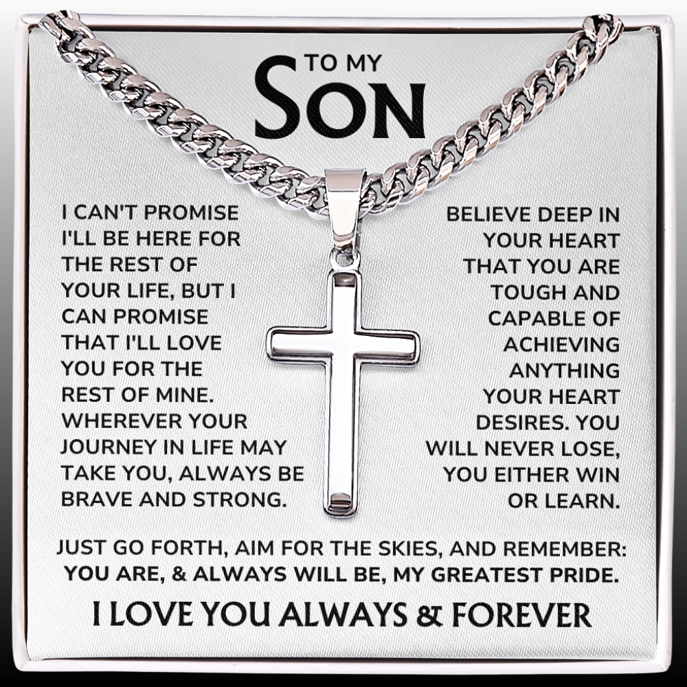 To My Son - "My Greatest Pride" Artisan Cross Cuban Link Chain Gift Set – SN03