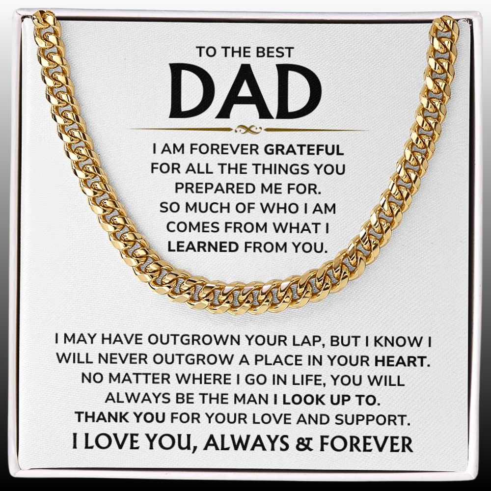 To The Best Dad - "I Am Forever Grateful" Cuban Link Chain Necklace Gift Set - DD01