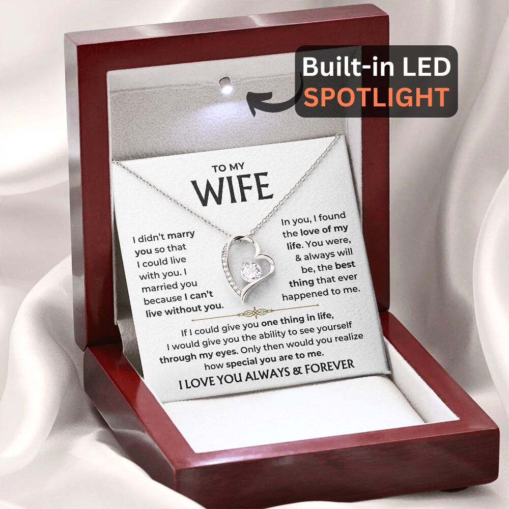 To My Beautiful Wife - "Love of My Life" Forever Love Necklace Gift Set - WF02