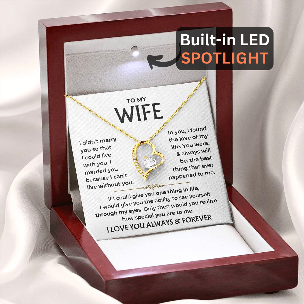 To My Beautiful Wife - "Love of My Life" Forever Love Necklace Gift Set - WF02