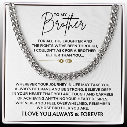 To My Brother – "Always Be Brave, Always Be Strong" Cuban Link Chain Necklace Gift Set - BR01