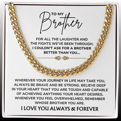 To My Brother – "Always Be Brave, Always Be Strong" Cuban Link Chain Necklace Gift Set - BR01