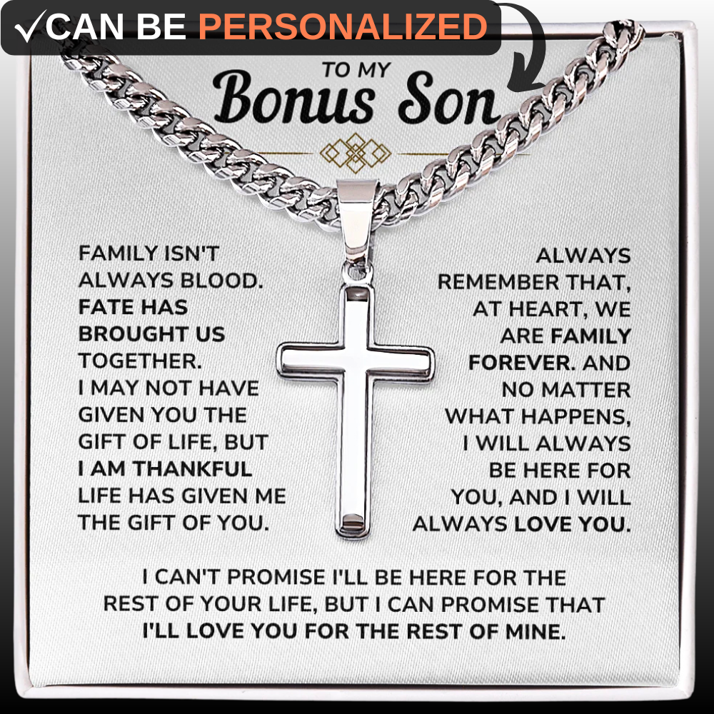 To My Bonus Son - "My Family Forever" Artisan Cross Cuban Link Chain Gift Set – BS01v3