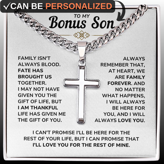 To My Bonus Son - "My Family Forever" Artisan Cross Cuban Link Chain Gift Set – BS01v3