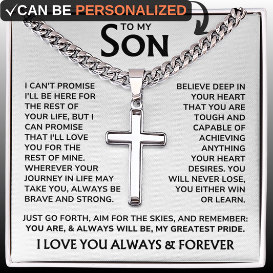 To My Son - "My Greatest Pride" Artisan Cross Cuban Link Chain Gift Set – SN03v3