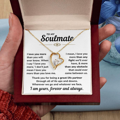 To My Soulmate – "I Am Yours, Always" Forever Love Necklace Gift Set - SM04