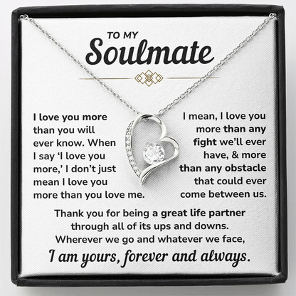 To My Soulmate – "I Am Yours, Always" Forever Love Necklace Gift Set - SM04