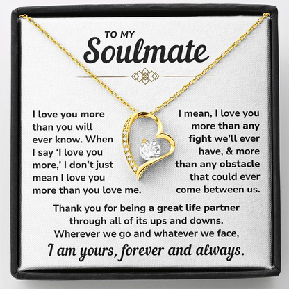To My Soulmate – "I Am Yours, Always" Forever Love Necklace Gift Set - SM04