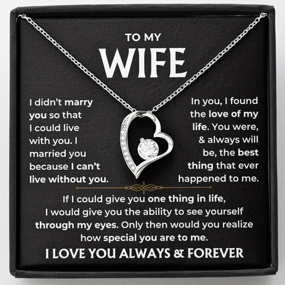 To My Wife Necklace - "Love of My Life" Forever Love Wife Gift Set - WF02v2