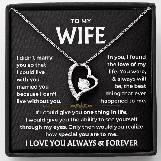 To My Wife Necklace - "Love of My Life" Forever Love Wife Gift Set - WF02v2