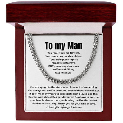 To My Man - "I Love Your Kind of Love" Cuban Link Chain Necklace Gift Set - MN01