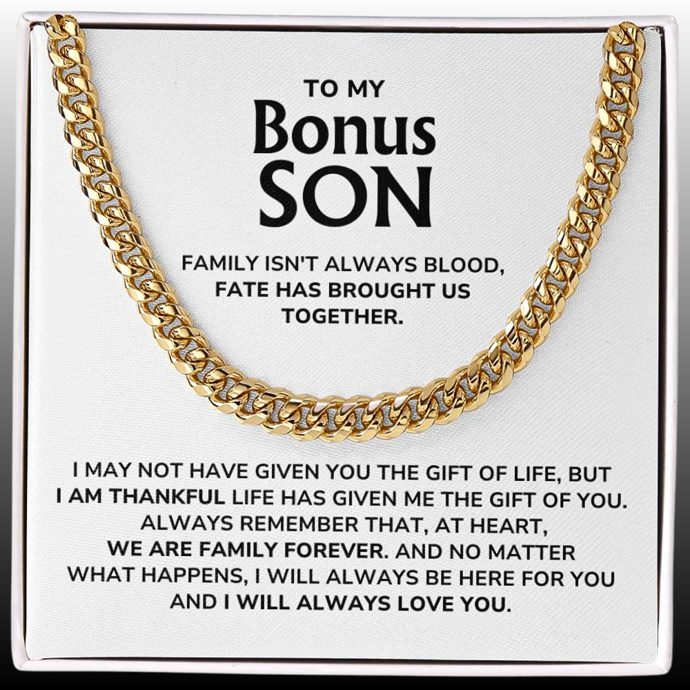 To My Bonus Son - "I Will Always Love You" Cuban Link Chain Necklace Gift Set – BS02