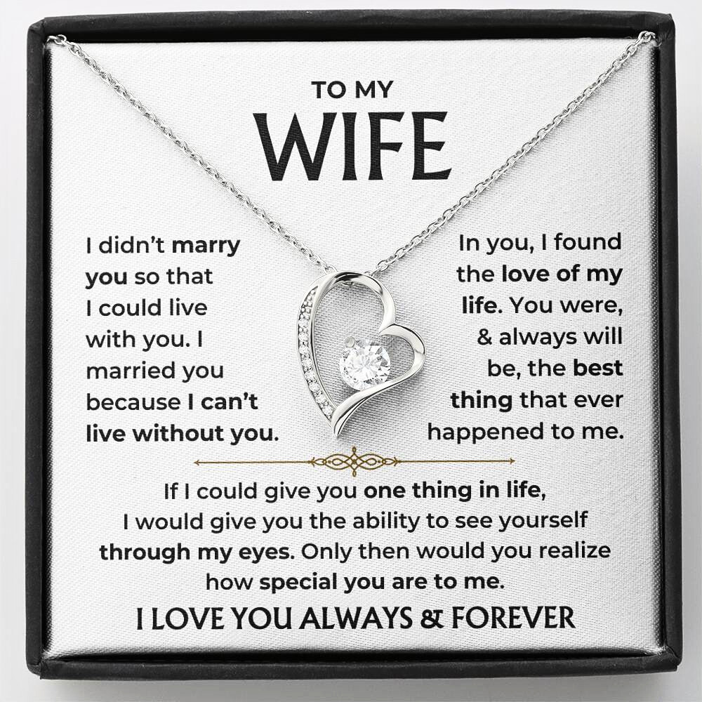 To My Beautiful Wife - "Love of My Life" Forever Love Necklace Gift Set - WF02