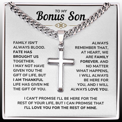 To My Bonus Son - "My Family Forever" Artisan Cross Cuban Link Chain Gift Set – BS01