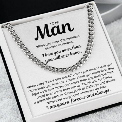 To My Man - "I Am Yours, Forever and Always" Cuban Link Chain Necklace Gift Set - MN02