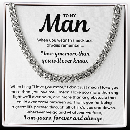 To My Man - "I Am Yours, Forever and Always" Cuban Link Chain Necklace Gift Set - MN02