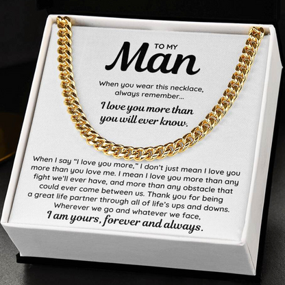 To My Man - "I Am Yours, Forever and Always" Cuban Link Chain Necklace Gift Set - MN02