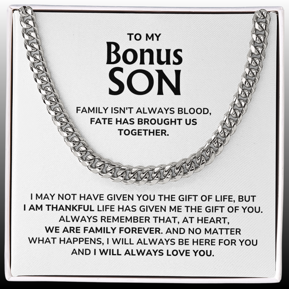 To My Bonus Son - "I Will Always Love You" Cuban Link Chain Necklace Gift Set – BS02