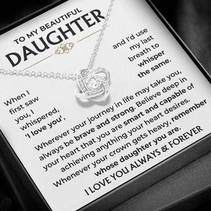 To My Beautiful Daughter - "Always & Forever" Love Knot Necklace Gift Set  - DT01