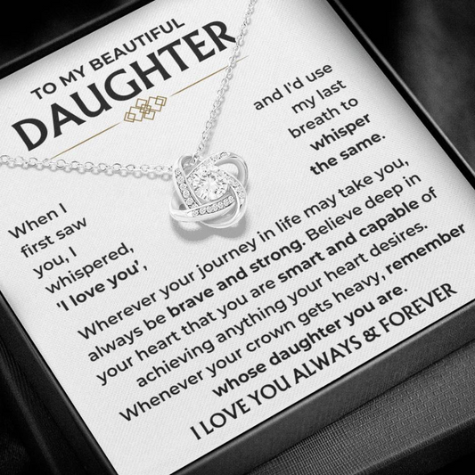 To My Beautiful Daughter - "Always & Forever" Love Knot Necklace Gift Set  - DT01